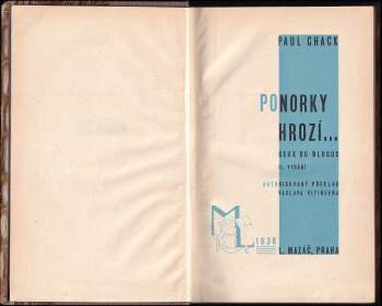 Paul Chack: Ponorky hrozí--