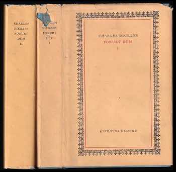 Charles Dickens: Ponurý dům : Díl 1-2