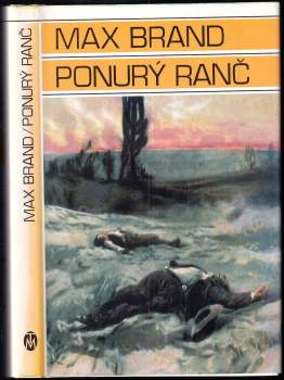 Max Brand: Ponurý ranč