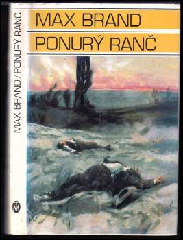 Max Brand: Ponurý ranč