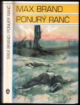 Max Brand: Ponurý ranč