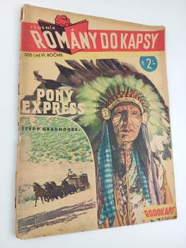Pony Express - Romány do kapsy - Rodokaps 300 (41)  - ročník VI.