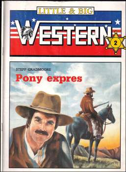 Stepp Gradmoore: Pony express
