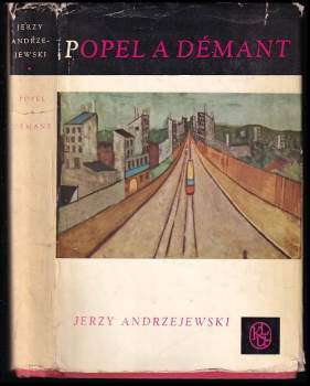Jerzy Andrzejewski: Popel a démant