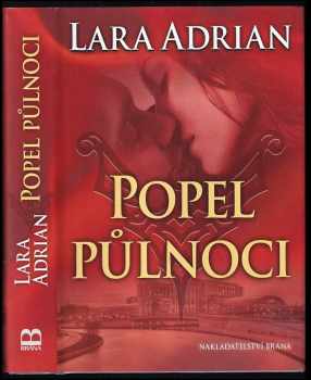 Popel půlnoci - Lara Adrian (2014, Brána) - ID: 378002