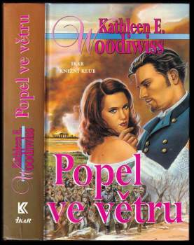 Kathleen E Woodiwiss: Popel ve větru