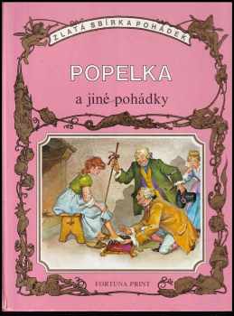 Popelka a jiné pohádky - Piero Cattaneo (1995, Fortuna Print) - ID: 556037