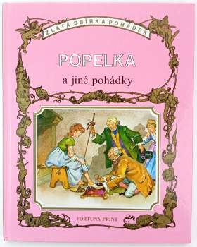 Popelka a jiné pohádky