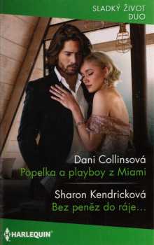 Popelka a playboy z Miami