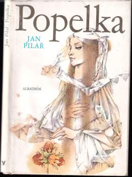 Jan Pilař: Popelka