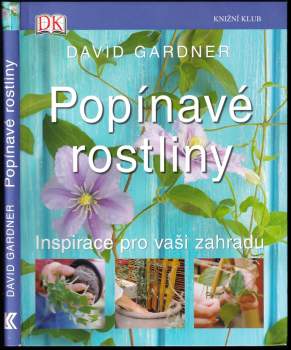 David Gardner: Popínavé rostliny