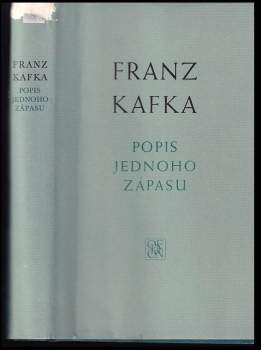 Franz Kafka: Popis jednoho zápasu