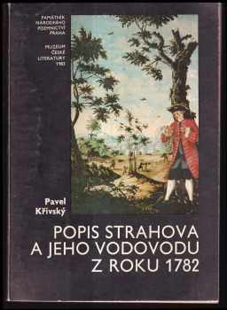 Popis Strahova a jeho vodovodu z roku 1782 a jeho autor J. A. Kolbe
