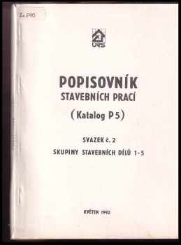 Popisovník stavebních prací (katalog P5)