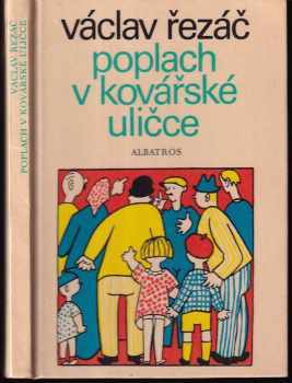 Poplach v Kovářské uličce - Václav Řezáč (1971, Albatros) - ID: 656779