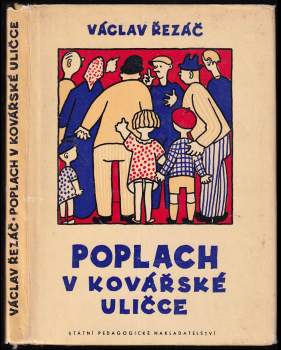 Poplach v Kovářské uličce