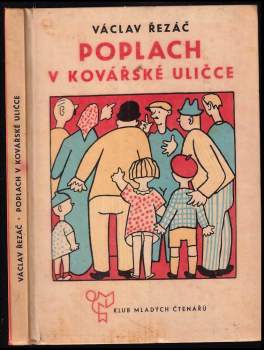 Václav Řezáč: Poplach v Kovářské uličce