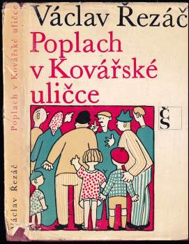 Poplach v Kovářské uličce