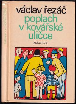 Poplach v Kovářské uličce
