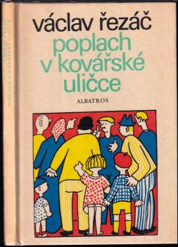 Poplach v Kovářské uličce