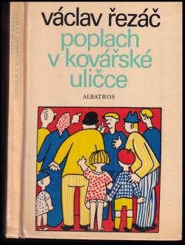 Poplach v Kovářské uličce