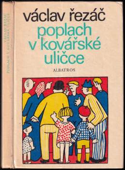 Václav Řezáč: Poplach v Kovářské uličce