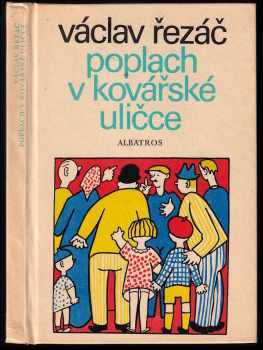 Poplach v Kovářské uličce - Václav Řezáč (1974, Albatros) - ID: 132428