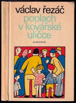 Poplach v Kovářské uličce - Václav Řezáč (1974, Albatros) - ID: 770190