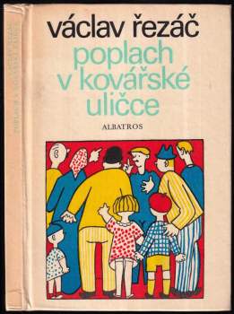 Poplach v Kovářské uličce - Václav Řezáč (1974, Albatros) - ID: 842382