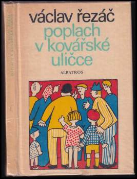 Poplach v Kovářské uličce