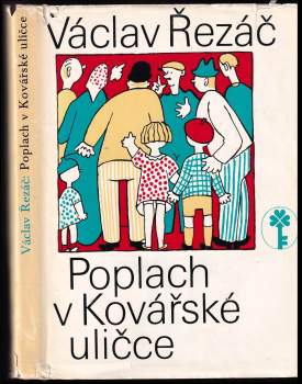 Poplach v Kovářské uličce