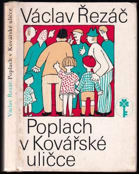 Poplach v Kovářské uličce
