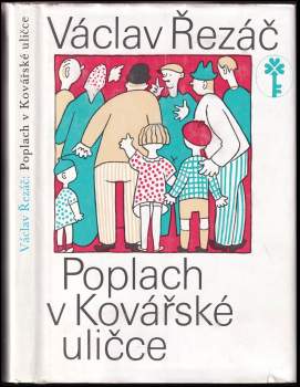 Poplach v Kovářské uličce