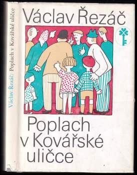 Václav Řezáč: Poplach v Kovářské uličce