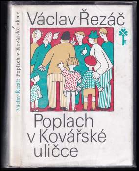 Poplach v Kovářské uličce