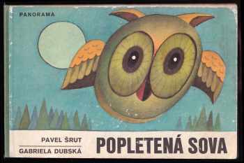 Pavel Šrut: Popletená sova