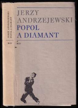 Jerzy Andrzejewski: Popol a diamant