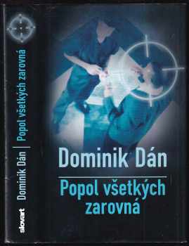 Dominik Dán: Popol všetkých zarovná