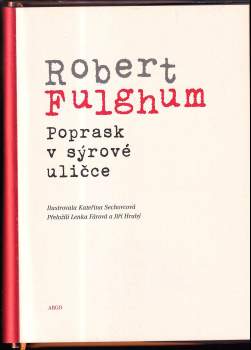 Robert Fulghum: Poprask v sýrové uličce