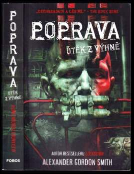 Alexander Gordon Smith: Poprava