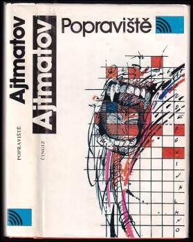 Čingiz Ajtmatov: Popraviště