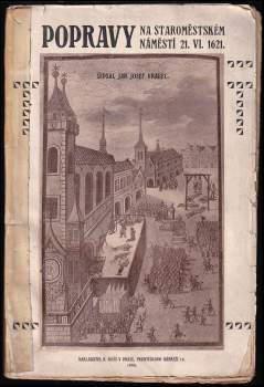 Jan Josef Vrabec: Popravy na Staroměstském náměstí 21. června 1621