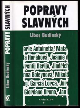 Libor Budinský: Popravy slavných