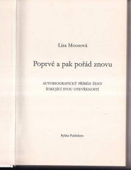 Lisa Moos: Poprvé a pak pořád znovu