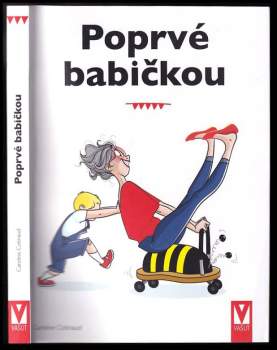 Caroline Cotinaud: Poprvé babičkou