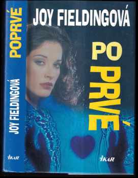 Joy Fielding: Poprvé