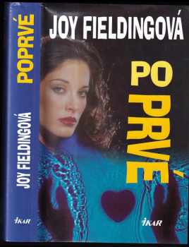 Joy Fielding: Poprvé