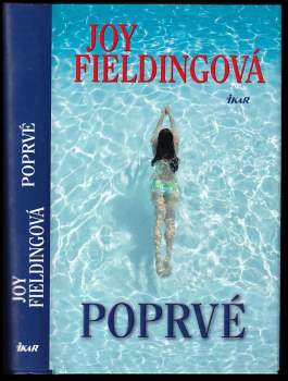 Joy Fielding: Poprvé