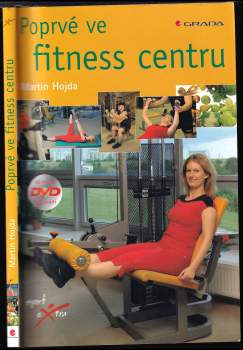 Poprvé ve fitness centru