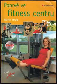 Poprvé ve fitness centru